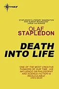 E-Book (epub) Death into Life von Olaf Stapledon