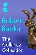 E-Book (epub) Gollancz eBook Collection (eBook) von Robert Rankin