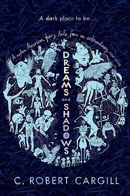 E-Book (epub) Dreams and Shadows von C. Robert Cargill