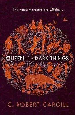 E-Book (epub) Queen of the Dark Things von C. Robert Cargill