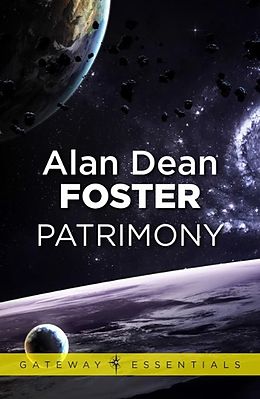 E-Book (epub) Patrimony von Alan Dean Foster