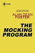 E-Book (epub) Mocking Program von Alan Dean Foster