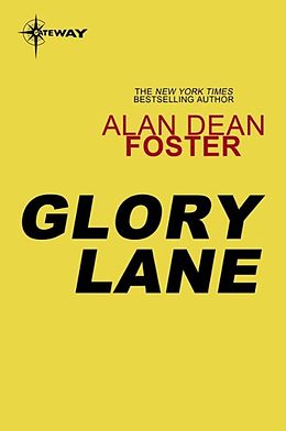 E-Book (epub) Glory Lane von Alan Dean Foster