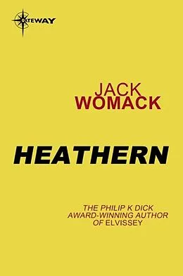 E-Book (epub) Heathern von Jack Womack