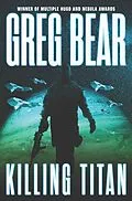 E-Book (epub) Killing Titan von Greg Bear