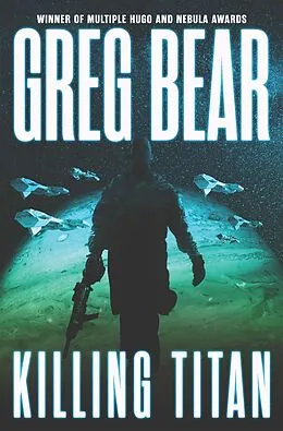 E-Book (epub) Killing Titan von Greg Bear