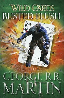 eBook (epub) Wild Cards: Busted Flush de George R.R. Martin