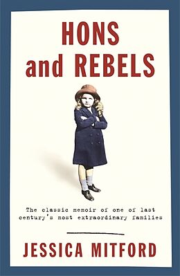 Kartonierter Einband Hons and Rebels von Jessica Mitford