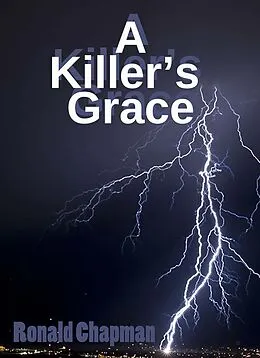 E-Book (epub) Killer's Grace von Ronald Chapman
