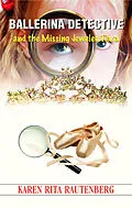 E-Book (epub) Ballerina Detective and the Missing Jeweled Tiara von Karen Rita Rautenberg