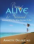 E-Book (epub) Buried Alive & Survived von N. D. Annette F. Delisle