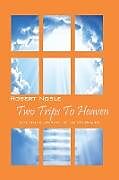 Kartonierter Einband Two Trips to Heaven von Robert Noble