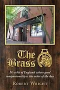 ePUB The Brass von Robert P. Wright
