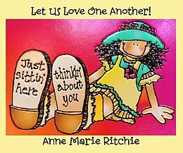 E-Book (epub) Let Us Love One Another von Anne Marie Ritchie