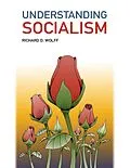 E-Book (epub) Understanding Socialism von Richard D. Wolff