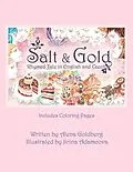 E-Book (epub) Salt and Gold von Alena Goldberg, Jirina Adamcova, Gabriel Goldberg