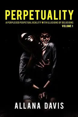 E-Book (epub) Perpetuality von Allana Davis