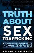 E-Book (epub) The Truth About Sex Trafficking von Melanie Patterson