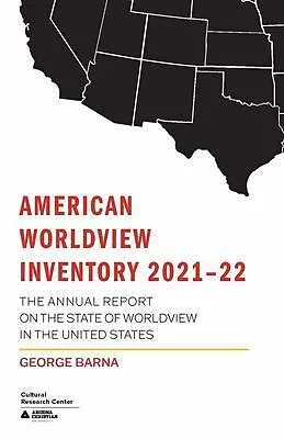E-Book (epub) American Worldview Inventory 2021-22 von Barna