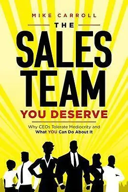 E-Book (epub) The Sales Team You Deserve von Carroll
