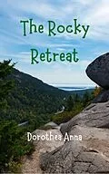 E-Book (epub) The Rocky Retreat von Dorothy Robey