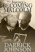 E-Book (epub) The Journey of Becoming Malcolm von Darrick Johnson