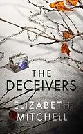 E-Book (epub) The Deceivers von Elizabeth Mitchell