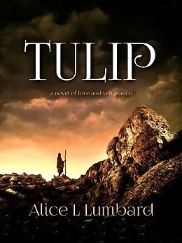 E-Book (epub) Tulip von Alice L. Lumbard