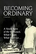 E-Book (epub) Becoming Ordinary von Michael Fox