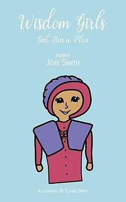 E-Book (epub) Wisdom Girls von Joel Smith