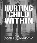 E-Book (epub) Hurting Child Within von Mary Crawford