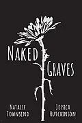 E-Book (epub) Naked Graves von Jessica Hutchinson, Natalie Townsend