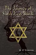 E-Book (epub) The Journey of Sarah Levi-Bondi von R. P. Toister