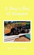 E-Book (epub) A Dog's Day of Summer von Rick Glowaki