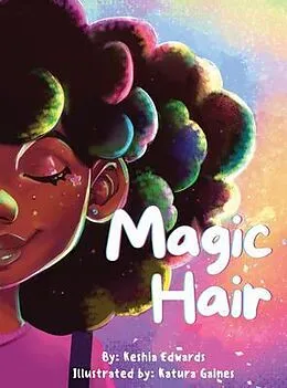E-Book (epub) Magic Hair von Keshia Edwards