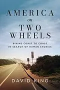 E-Book (epub) America on Two Wheels von David King