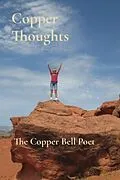 E-Book (epub) Copper Thoughts von The Copper Bell Poet