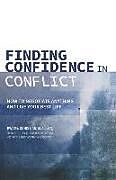 Couverture cartonnée Finding Confidence in Conflict: How to Negotiate Anything and Live Your Best Life de Kwame Christian