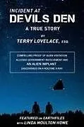 Kartonierter Einband Incident at Devils Den von Terry Lovelace