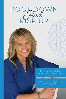 E-Book (epub) Root Down and Rise Up von Kimberly Reid