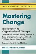 E-Book (epub) Mastering Change von Ichak Kalderon Adizes