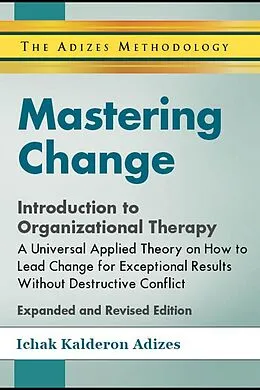 E-Book (epub) Mastering Change von Ichak Kalderon Adizes