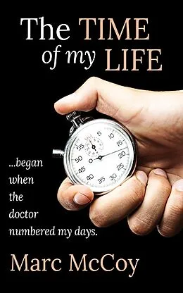 E-Book (epub) The Time of My Life von Marc McCoy