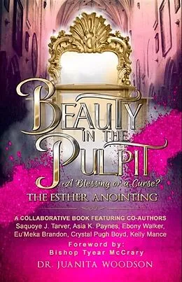E-Book (epub) Beauty In The Pulpit von Juanita Woodson, Ebony Walker