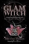 E-Book (epub) The GLAM Witch von Michael Herkes