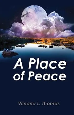 E-Book (epub) A Place of Peace von Winona L Thomas