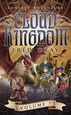 E-Book (epub) Cloud Kingdom von Fred Gray