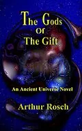 E-Book (epub) The Gods Of The Gift von Arthur Rosch