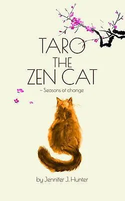E-Book (epub) Taro the Zen Cat 2nd Edition von Jennifer J Hunter