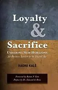 E-Book (epub) Loyalty and Sacrifice von Kalé Raghu